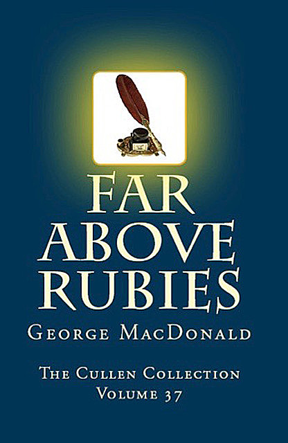 Far Above Rubies, George MacDonald