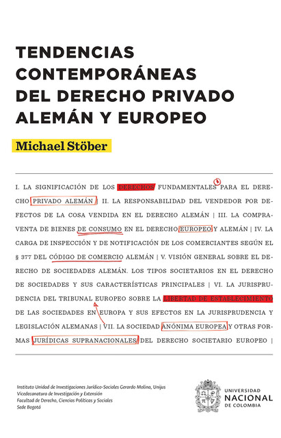 Tendencias contemporáneas del derecho privado alemán y europeo, Michael Stöber