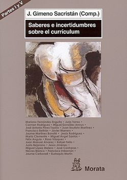 El currículum en un aula “sin paredes”, Félix Angulo Rasco, Jaume Martínez Bonafé, José Contreras Domingo, Rosa Vázquez Recio
