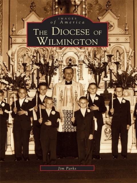Diocese of Wilmington, Jim Parks