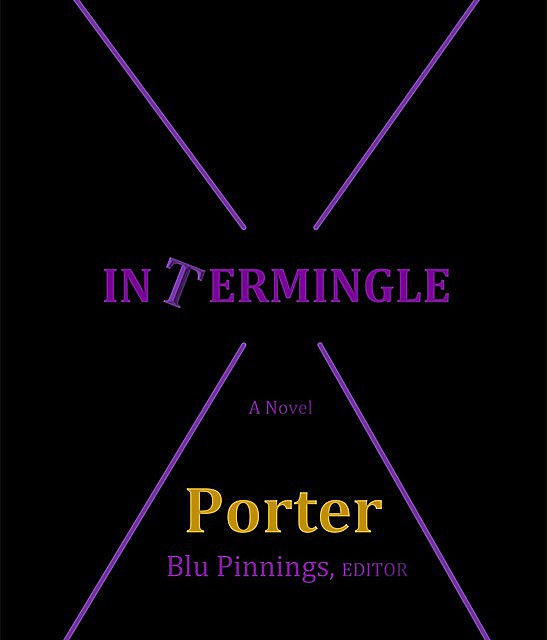 Intermingle, Porter