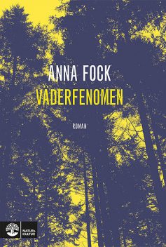 Väderfenomen, Anna Fock