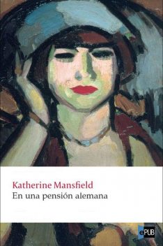 En una pensión alemana, Katherine Mansfield