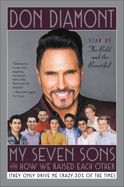 My Seven Sons and How We Raised Each Other, Don Diamont