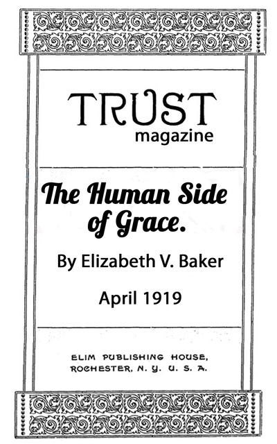 The Human Side of Grace, Elizabeth Baker