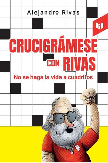 Crucigrámese con Rivas, Alejandro Rivas