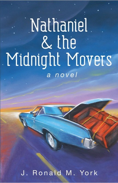 Nathaniel & the Midnight Movers, J. Ronald M. York
