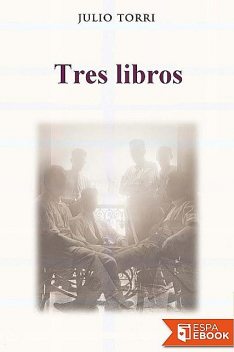 Tres libros, Julio Torri