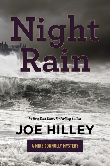 Night Rain, Joe Hilley