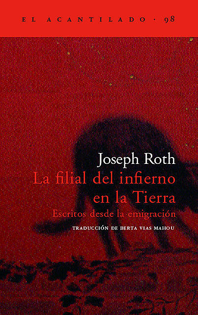 La filial del infierno en la Tierra, Joseph Roth