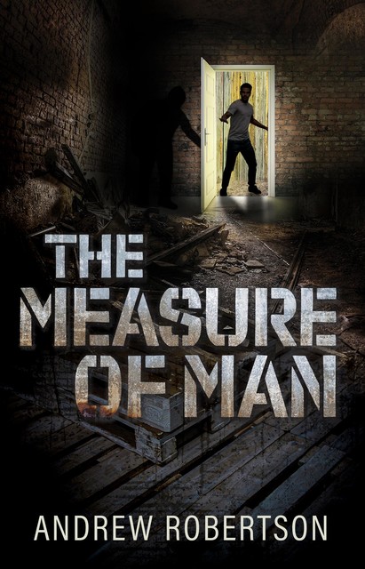 The Measure of Man, Andrew Robertson