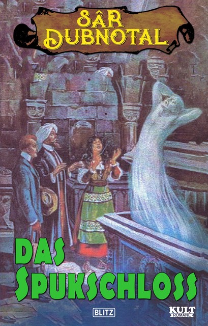 SAR DUBNOTAL 01: Das Spukschloss, Gerd Frank