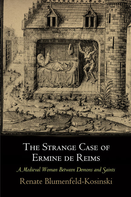 The Strange Case of Ermine de Reims, Renate Blumenfeld-Kosinski