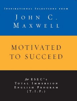 Motivated to Succeed, Maxwell John