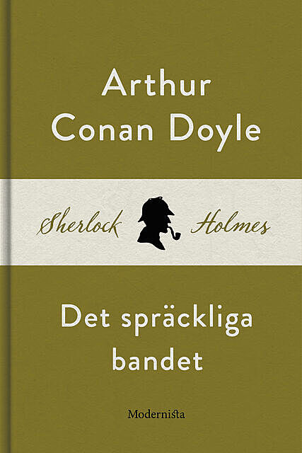 Det spräckliga bandet (En Sherlock Holmes-novell), Arthur Conan Doyle