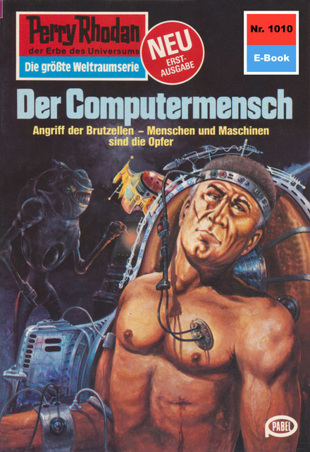 Perry Rhodan 1010: Der Computermensch, Peter Griese