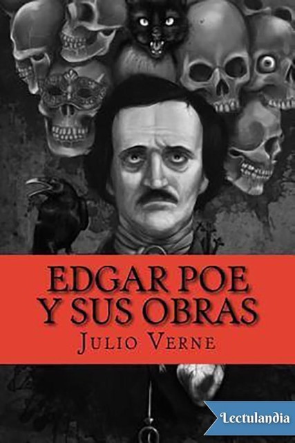 Edgar Poe y sus obras (Edición SHJV), Julio Verne