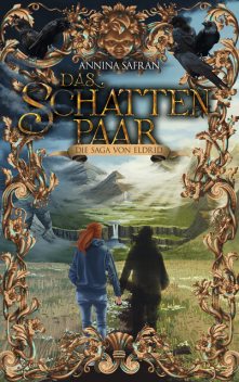 Das Schattenpaar, Annina Safran