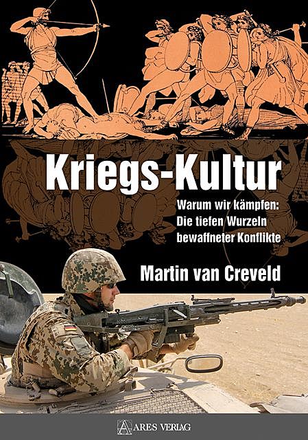 Kriegs-Kultur, Martin van Creveld
