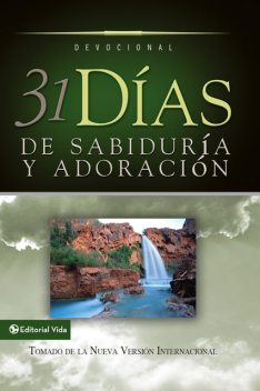 31 días de sabiduría y adoración, Biblica