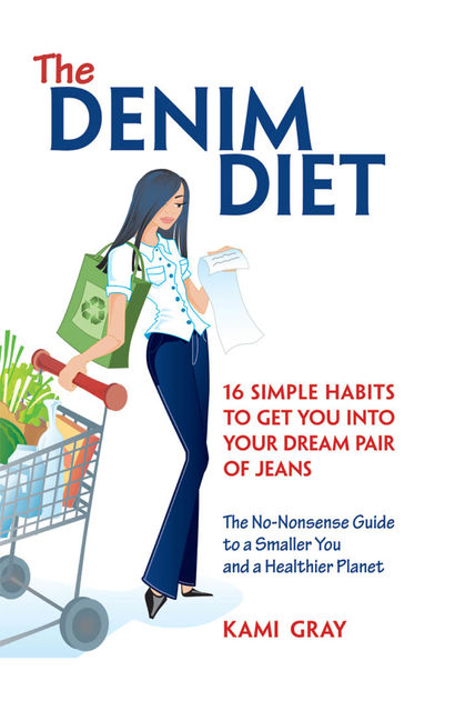 The Denim Diet, Kami Gray