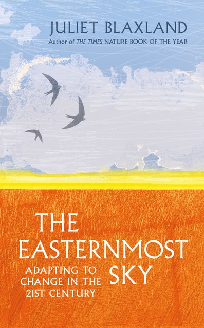 The Easternmost Sky, Juliet Blaxland