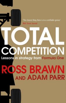 Total Competition, Ross Brawn