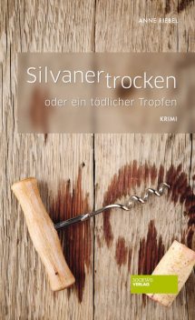 Silvaner trocken, Anne Riebel