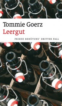 Leergut (eBook), Tommie Goerz