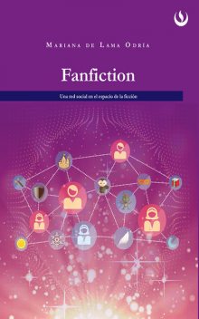 Fanfiction, Mariana de Lama Odría