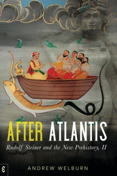 After Atlantis, Andrew Welburn