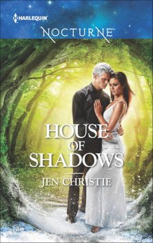 House of Shadows, Jen Christie