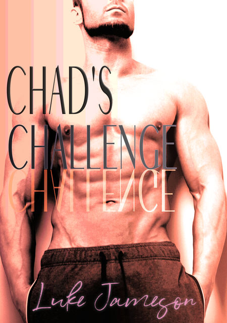Chad’s Challenge, Luke Jameson