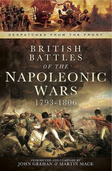 British Battles of the Napoleonic Wars, 1793–1806, Martin Mace
