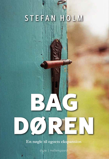 BAG DØREN, Stefan Holm