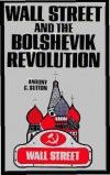 Уолл-стрит и большевицкая революция, Энтони Саттон