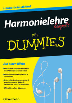 Harmonielehre kompakt für Dummies, Oliver Fehn