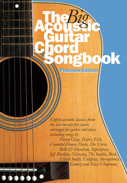 The Big Acoustic Guitar Chord Songbook (Platinum Edition), Wise Publications