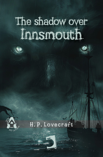 The Shadow over Innsmouth, Howard Lovecraft