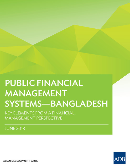 Public Financial Management Systems—Bangladesh, Asian Development Bank