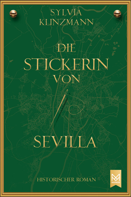 Die Stickerin von Sevilla, Sylvia Klinzmann