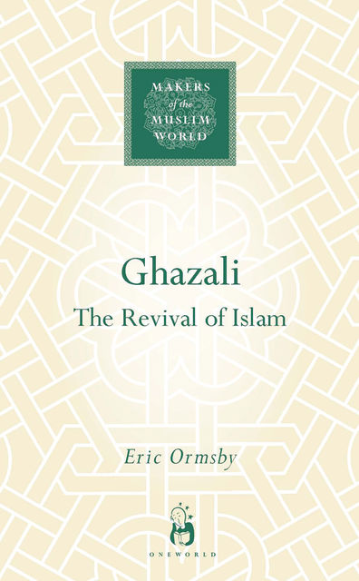 Ghazali, Eric Ormsby