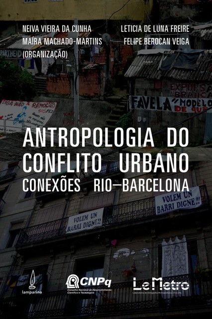 Antropologia do conflito urbano, Neiva Vieira da Cunha