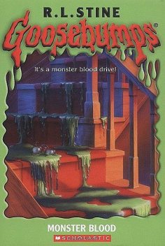 Goosebumps 03 - Monster Blood, R.L. Stine