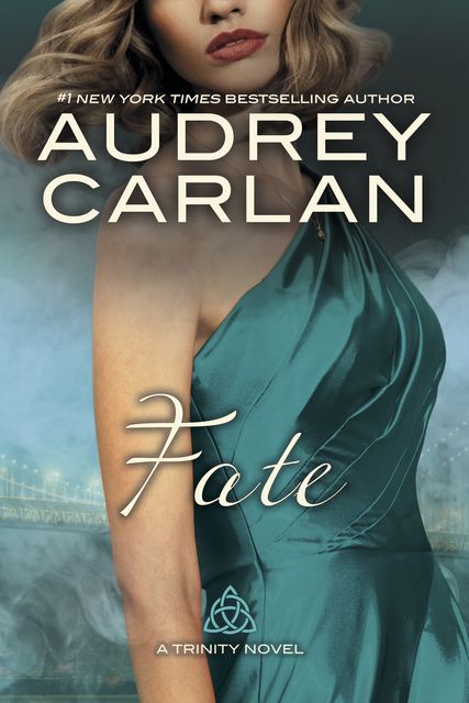 Fate, Audrey Carlan