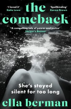 The Comeback, Ella Berman