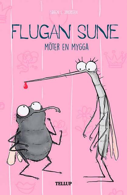 Flugan Sune #4: Flugan Sune möter en mygga, Søren S. Jakobsen