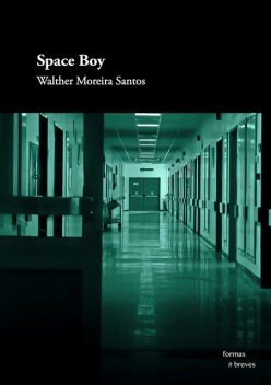 Space boy, Walther Moreira Santos