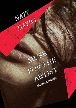 Muse for the artist, Naty Daybs