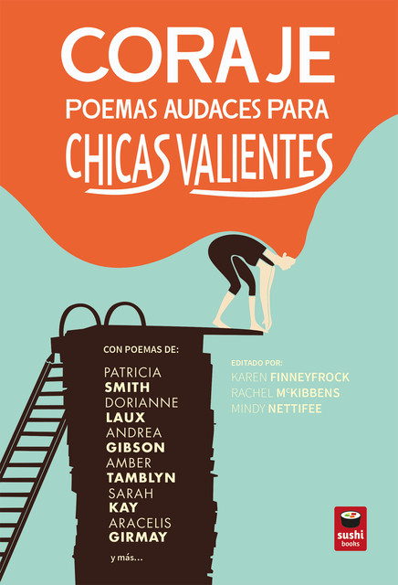 Coraje: poemas audaces para chicas valientes, Varios Autores